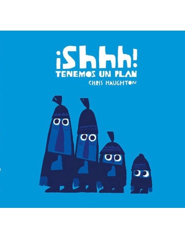 SHHH TENEMOS UN PLAN
