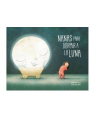 NANAS PARA DORMIR A LA LUNA