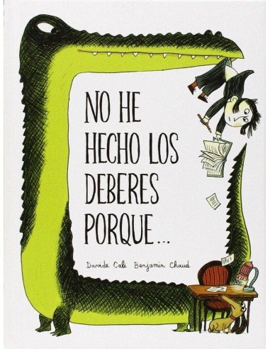 NO HE HECHO LOS DEBERES PORQUE