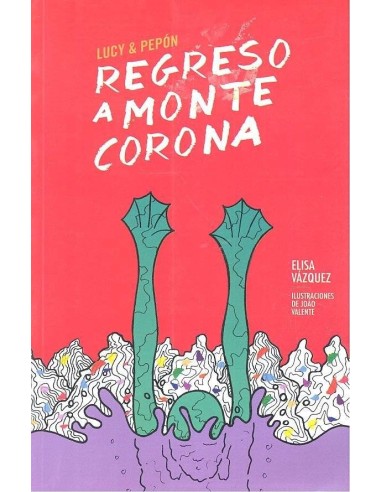 REGRESO A MONTECORONA