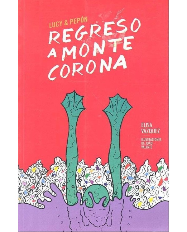 REGRESO A MONTECORONA