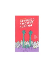 REGRESO A MONTECORONA