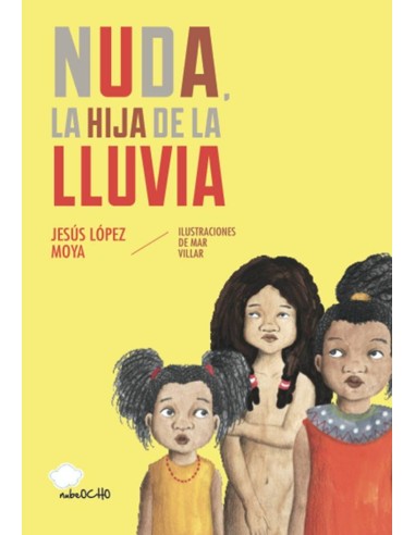 NUDA LA HIJA DE LA LLUVIA