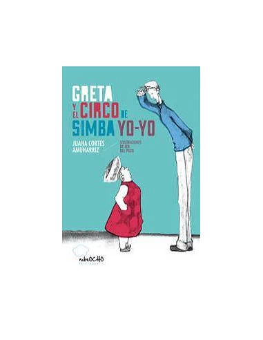 GRETA Y EL CIRCO DE SIMA YOYO