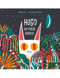 HUGO NO PUEDE DORMIR HUGO NO PUEDE DORMIR