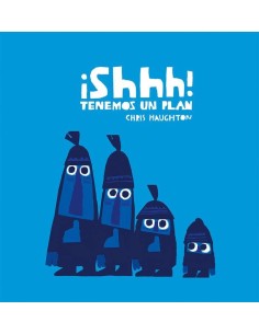 SHHH TENEMOS UN PLAN