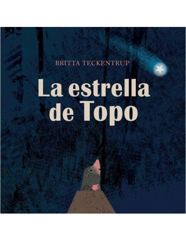 ESTRELLA DE TOPO,LA