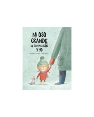 MI OSO GRANDE MI OSO PEQUEÑO Y YO