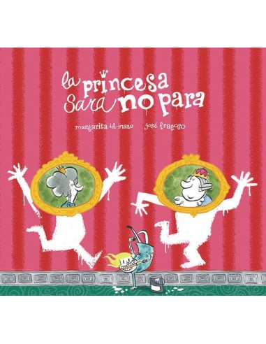 PRINCESA SARA NO PARA,LA