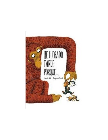 HE LLEGADO TARDE PORQUE