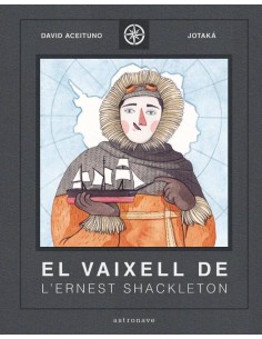 VAIXELL DE LERNEST SHACKLETON,EL