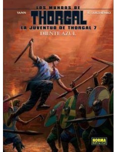 LA JUVENTUD DE THORGAL 7. DIENTE AZUL LA JUVENTUD DE THORGAL 7. DIENTE AZUL