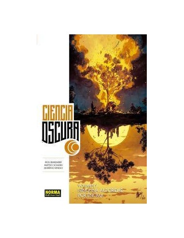 CIENCIA OSCURA 9. NINGUNA AUTORIDAD POR ENCIMA