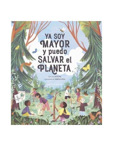 YA SOY MAYOR Y PUEDO SALVAR EL PLANETA