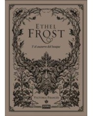 ETHEL FROST Y EL SUSURRO DEL BÓSQUE