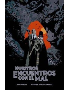 NUESTROS ENCUENTROS CON EL MAL