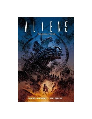 ALIENS: POLVO AL POLVO