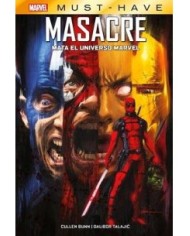 MARVEL MUST-HAVE. MASACRE MATA EL UNIVERSO MARVEL