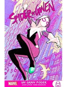 MARVEL YOUNG ADULTS. SPIDER-GWEN 01 UN GRAN PODER