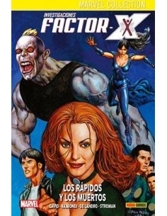 INVESTIGACIONES FACTOR-X 03. LOS RAPIDOS Y LOS MUERTOS INVESTIGACIONES FACTOR-X 03. LOS RAPIDOS Y LOS MUERTOS