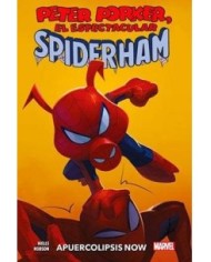 PETER PORKER, EL ESPECTACULAR SPIDERHAM: APUERCOLIPSIS NOW
