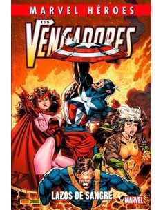 CMH 100: LOS VENGADORES: LAZOS DE SANGRE CMH 100: LOS VENGADORES: LAZOS DE SANGRE