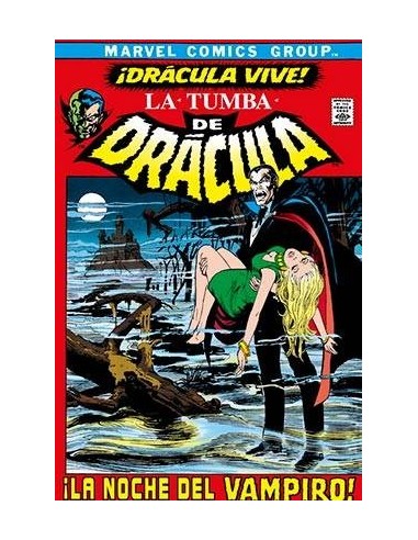 BIBLIOTECA DRACULA. LA TUMBA DE DRACULA 01 ¡DRACULA VIVE!