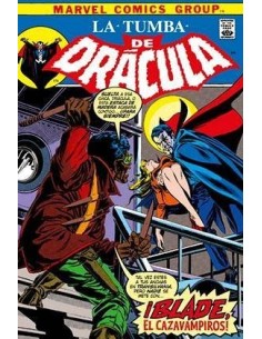 BIBLIOTECA DRACULA. LA TUMBA DE DRACULA 02 ¡BLADE, EL CAZAVAMPIROS! BIBLIOTECA DRACULA. LA TUMBA DE DRACULA 02 ¡BLADE, EL CAZAVAMPIROS!