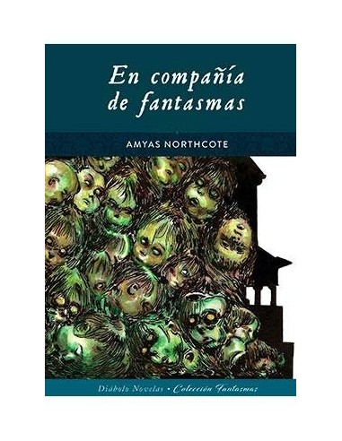 EN COMPAÑIA DE FANTASMAS