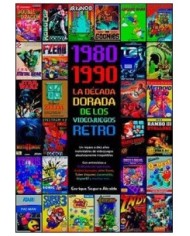 1980-1990 LA DECADA DORADA DE LOS VIDEOJUEGOS RETRO