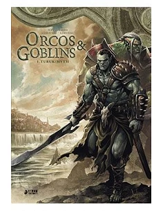 ORCOS Y GOBLINS 01: TURUK / MYTH