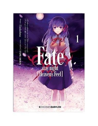FATE/STAY NIGHT: HEAVEN'S FEEL 01 FATE/STAY NIGHT: HEAVEN'S FEEL 01