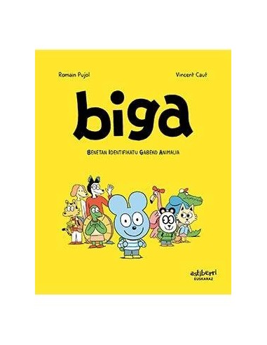 BIGA 01. BENETAN IDENTIFIKATU GABEKO ANIMALIA