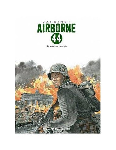 AIRBORNE 44 VOL 4. GENERACION PERDIDA (INTEGRAL) AIRBORNE 44 VOL 4. GENERACION PERDIDA (INTEGRAL)