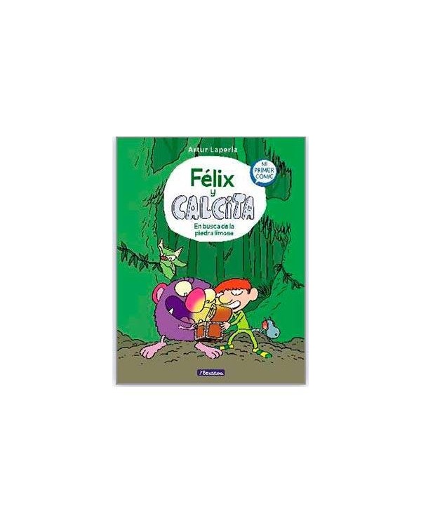 FELIX Y CALCITA. EN BUSCA DE LA PIEDRA LIMOSA