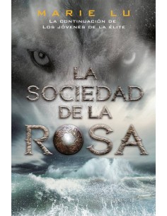 JOVENES DE LA ELITE 2 LA SOCIEDAD DE LA ROSA 6ªED