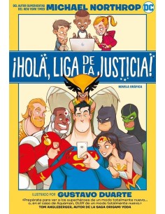 ¡HOLA, LIGA DE LA JUSTICIA!