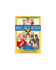 ¡HOLA, LIGA DE LA JUSTICIA!