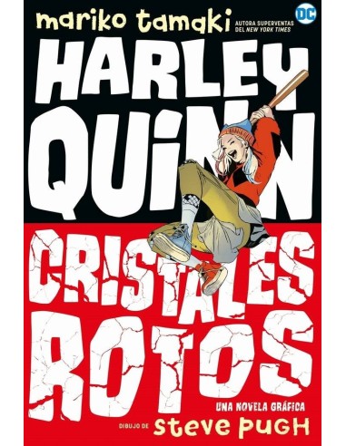 HARLEY QUINN: CRISTALES ROTOS HARLEY QUINN: CRISTALES ROTOS