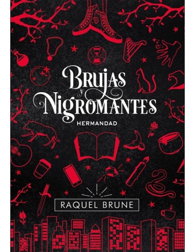 BRUJAS Y NIGROMANTES HERMANDAD