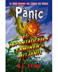 PANIC 2 ESPANTAOCELLS CAMINEN A MITJANIT,ELS - CAT