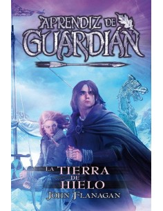 APRENDIZ DE GUARDIAN 3 LA TIERRA DE HIELO