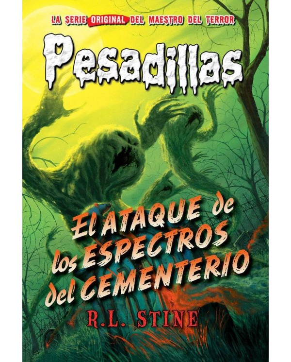 PESADILLAS 28 EL ATAQUE DE LOS ESPECTROS DEL CEMENTERIO