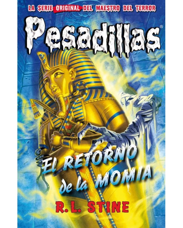 PESADILLAS 26 EL RETORNO DE LA MOMIA