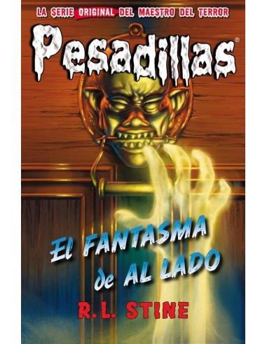 PESADILLAS 25 EL FANTASMA DE AL LADO