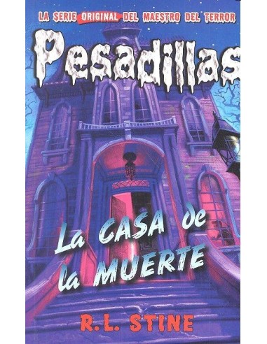 PESADILLAS 17 LA CASA DE LA MUERTE