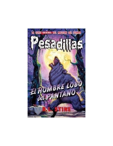 PESADILLAS 7 HOMBRE LOBO DEL PANTANO,EL 2ªED
