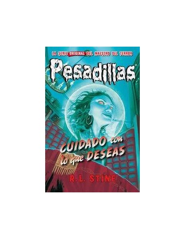 PESADILLAS 6 CUIDADO CON LO QUE DESEAS 2ªED