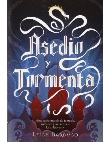 ASEDIO Y TORMENTA
