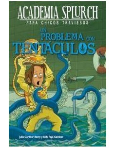 UN PROBLEMA CON TENTACULOS
